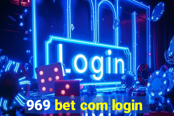 969 bet com login